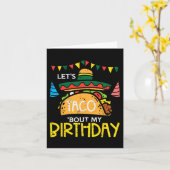 Carte Taco Bout My Birthday Funny Mexican Party Bo (Fleur jaune)