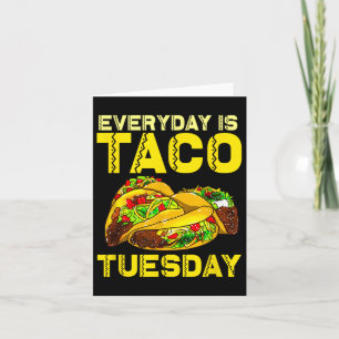 Carte Taco Party Chaque Jour Est Taco Mardi Pour Hommes