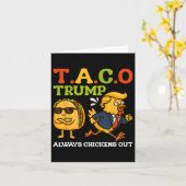 Carte Taco Trump est toujours amusant à chasser le mème (Fleur jaune)