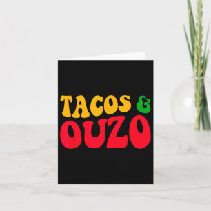 Carte Tacos Et Ouzo Retro Drôle Grec Pâques Cinco De M