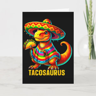 Carte Tacosaurus taco dinosaure cinq mai mexicainTaco