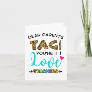 Carte Tag You're It Love Teachers Dernier Day Of Sc