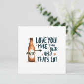 Carte T'aime plus que la bière (Debout devant)