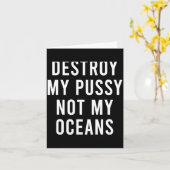 Carte Take My Wet Lady Meat Not My Oceans Funny Earth Da (Fleur jaune)