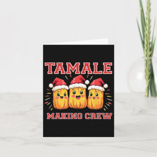Carte Tamale Making Crew Christmas Party