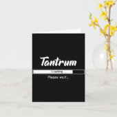 Carte Tantrum Loading Please Wait Funny Mood (Fleur jaune)