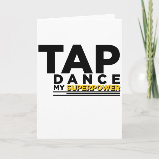 CARTE TAP DANSE MA SUPERPUISSANCE (Devant)