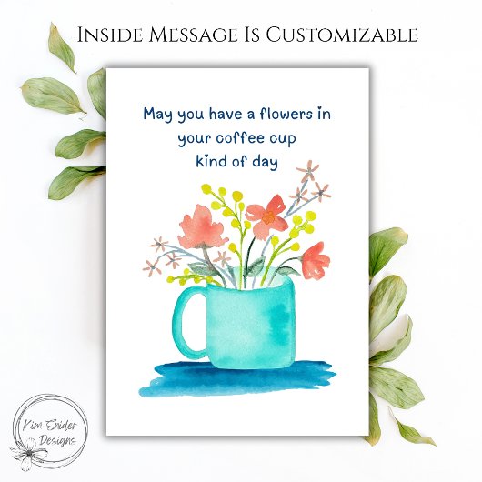 Carte Tasse de café Fleurs d'encouragement