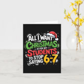 Carte Teacher 6-7 Six Seven I Want My Students To Stop S (Fleur jaune)