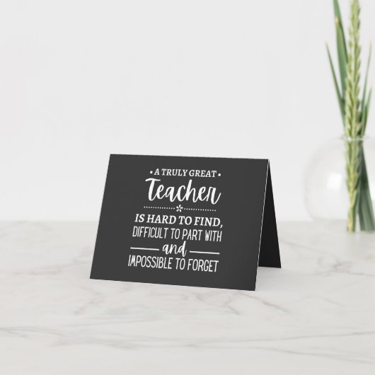 Carte teacher Gift, A Truly Great Teacher (Devant)