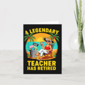 Carte Teacher Legend Has Retired 2025 Happy Retirement P (Devant)