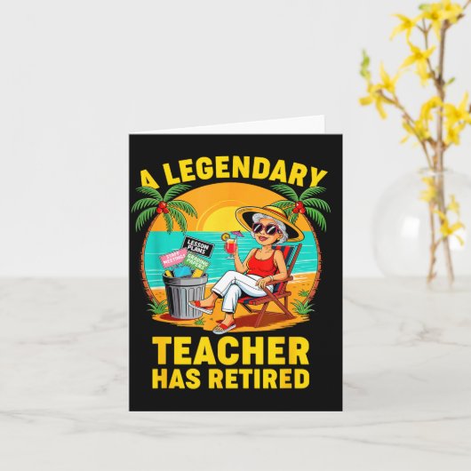 Carte Teacher Legend Has Retired 2025 Happy Retirement P (Fleur jaune)