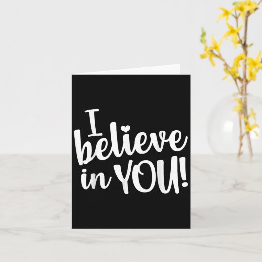 Carte Teacher Test Day I Believe In You Testing Exam Pro (Fleur jaune)