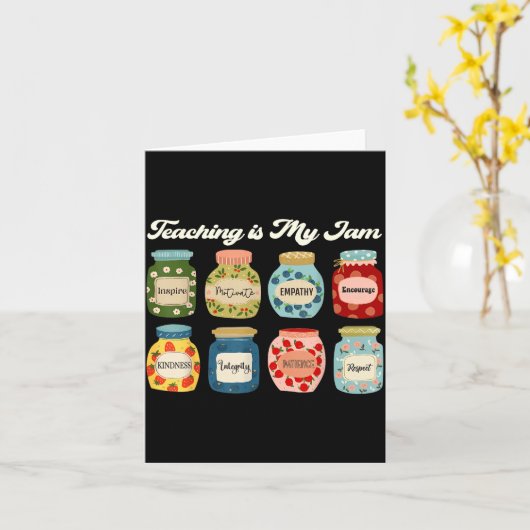 Carte Teaching Is My Jam Teacher Back To School Apprecia (Fleur jaune)