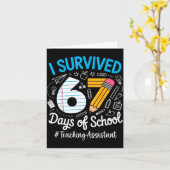 Carte Teaching Istant Survived 67 Days Of School Humor D (Fleur jaune)
