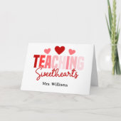 Carte Teaching Sweethearts Custom Teacher Valentine  (Devant)
