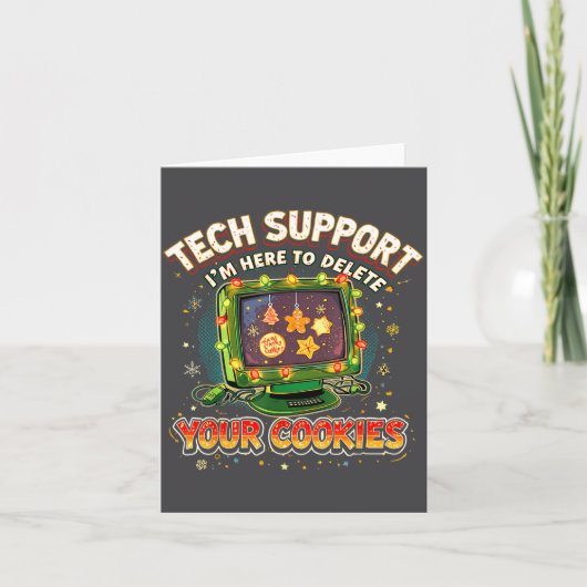 Carte Tech Suprt Delete Your Cookies Christmas Meme (Devant)
