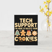 Carte Tech Suprt I'm Here To Delete Your Cookies Christm (Fleur jaune)