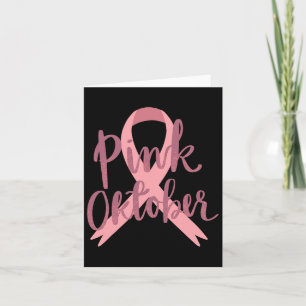 Carte Tee De Sensibilisation Au Cancer - En Octobre Nous