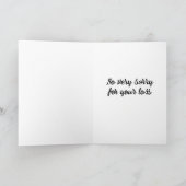 CARTE TELLEMENT « DÉSOLÉ » POUR « VOTRE PERTE » (Intérieur)