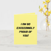 Carte Tellement exceptionnellement fier de vous (Fleur jaune)