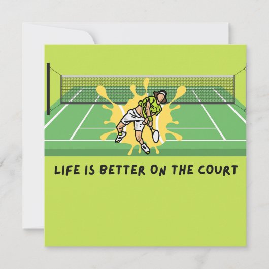 Carte Tennis Life is Better sur le court (Devant)