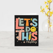 Carte Test Day State Testing Lets Do This Teacher Motiva (Fleur jaune)