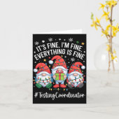 Carte Testing Coordinator Gnome Everything Is Fine Funny (Fleur jaune)