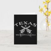 Carte Texas We Don't Call 911 (Fleur jaune)