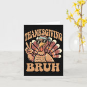 Carte Thanksgiving Bruh Funny Turkey Fall Boys (Fleur jaune)