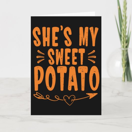 Carte Thanksgiving Matching Couple She's My Sweet Potato (Devant)