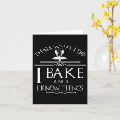 Carte Thats What I Do I Bake And I Know Things  (Fleur jaune)