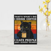 Carte That's What I Do I Drink Coffee I Hate People And  (Fleur jaune)