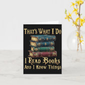 Carte That's What I Do I Read Books And I Know Things  (Fleur jaune)
