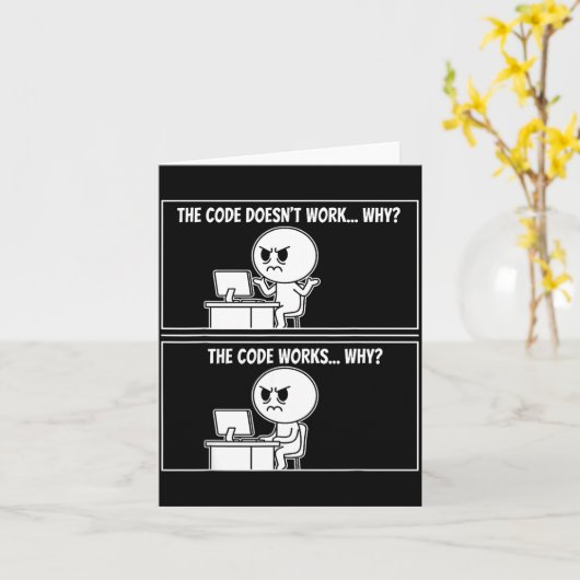 Carte The Code Doesn't Work Funny Programmer Computer En (Fleur jaune)