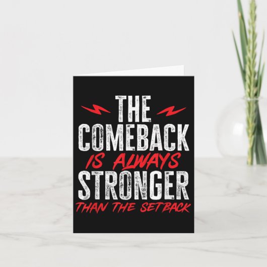 Carte The Comeback Is Always Stronger Than The Setback M (Devant)
