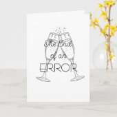 Carte The End of an Error Champagne Divorce Card (Fleur jaune)