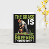 Carte The Gr Is Greener Where You Water It Motivational  (Fleur jaune)