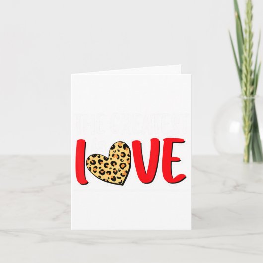 Carte The Greatest Is Love Valentines Day Leopard Heart  (Devant)