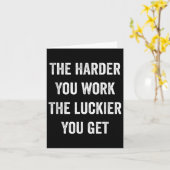 Carte The Harder You Work The Luckier You Get Motivation (Fleur jaune)