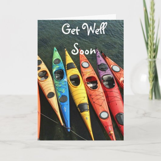 Carte The Kayaks Are Waiting!  Get Well Card (Devant)