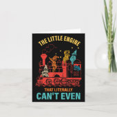 Carte The Little Engine That Literally Can't Even Funny  (Devant)