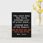 Carte The Next Time The Devil Reminds You Of Your Past  (Fleur jaune)