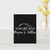 Carte The Only Bs I Need Is Byers And Seller Funny Realt (Fleur jaune)