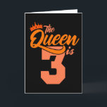 Carte THE QUEEN IS 3 Year Old 3rd Birthday Daughter Girl<br><div class="desc">Le 3e Birthday THE QUEEN IS 3 Year Old Daughter Gift Girl ! For daughter,  Niece,  granddaughter and toddler ! Un trois quarts d'heure,  trois quarts d'heure vendent,  trois ans d'âge,  trois quarts d'heure vendent ou trois quarts d'heure !</div>