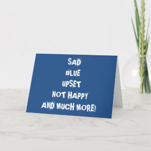 CARTE THE WAYS "I FEEL" BEACAUSE YOU ARE "LEAVING SOON!"