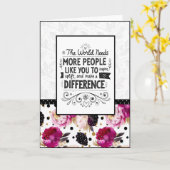 Carte The World Needs More People Like You Floral (Fleur jaune)