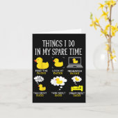 Carte Things I Do In My Spare Time Ducks Love Cute Duck  (Fleur jaune)