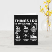 Carte Things I Do In My Spare Time Funny Bunny Rabbit Lo (Fleur jaune)