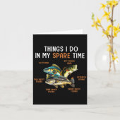 Carte Things I Do In My Spare Time Funny Fishing Things  (Fleur jaune)